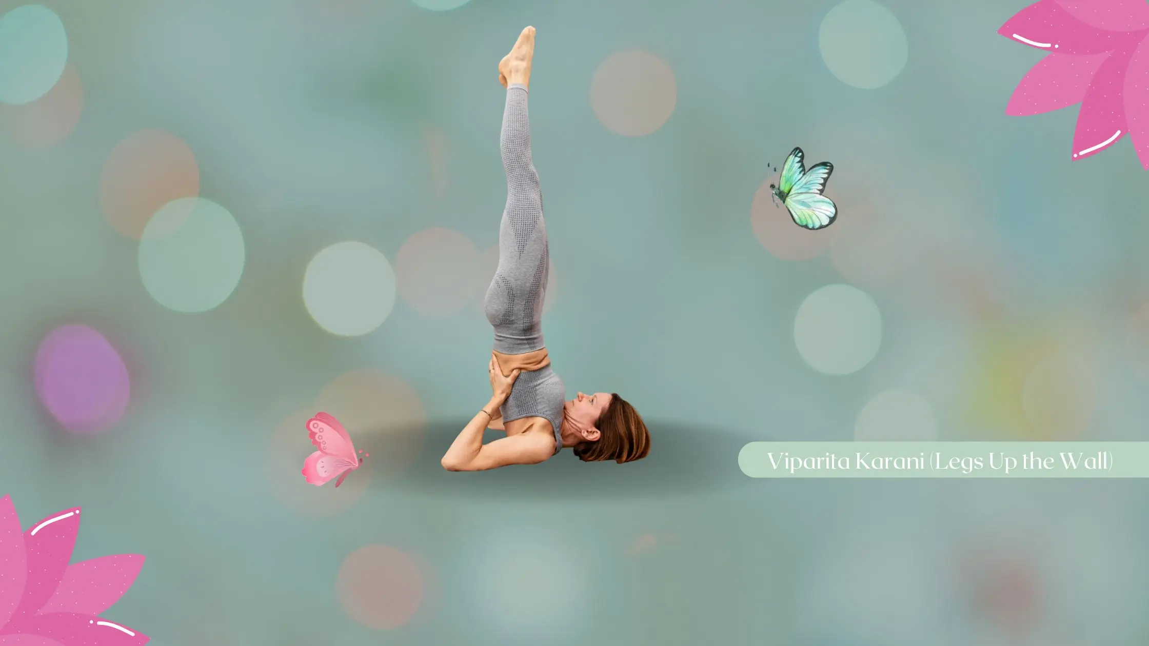 Viparita Karani (Legs Up the Wall