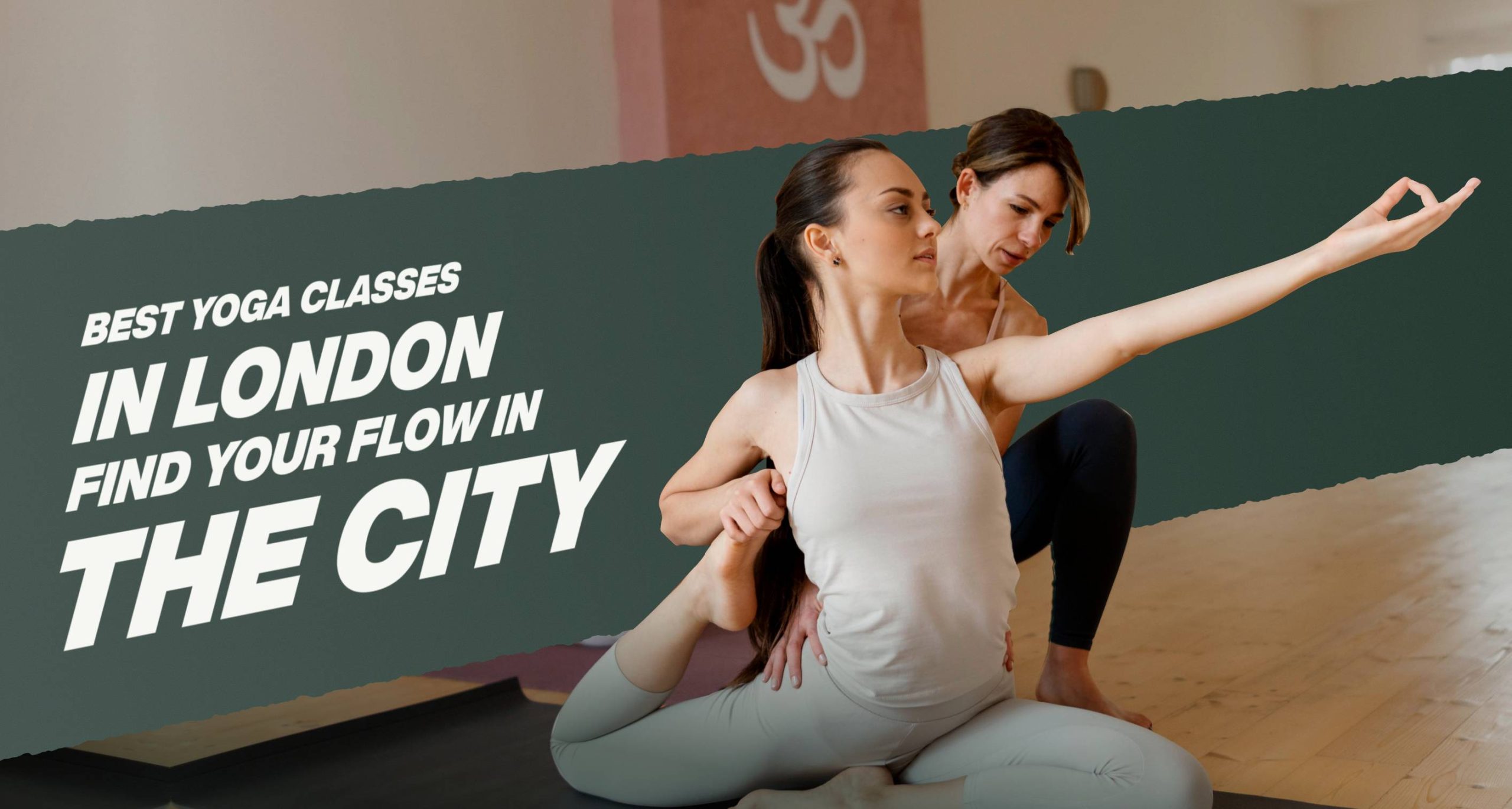 Best Yoga Classes in London